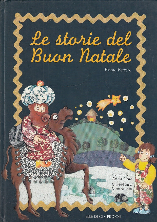 LB- LE STORIE DEL BUON NATALE - FERRERO COLA - ELLE DI CI --- 1997- C- YFS346