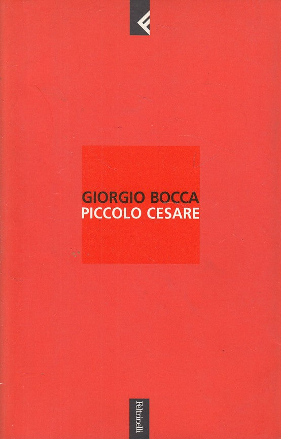 LN2- PICCOLO CESARE - GIORGIO BOCCA - FELTRINELLI - B - JXS88