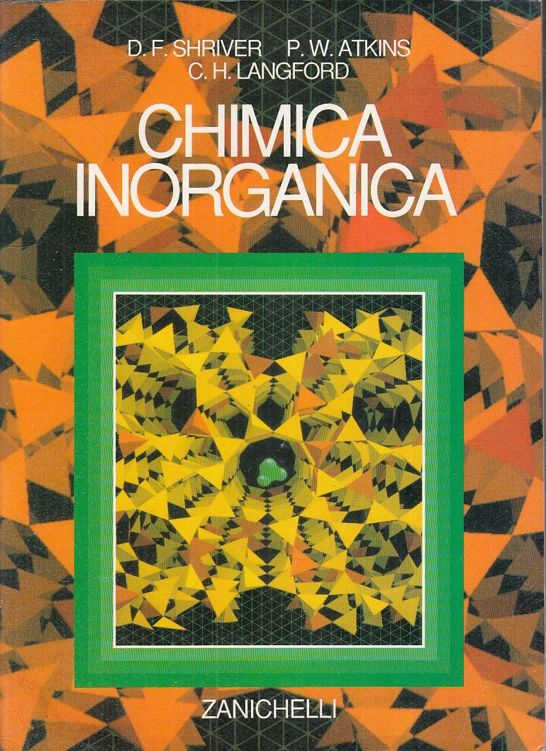 LZ - CHIMICA INORGANICA - SHRIVER - ZANICHELLI --- 1998 - B - YFS750
