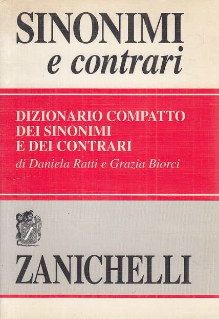 LZ- DIZIONARIO COMPATTO SINONIMI E CONTRARI -- ZANICHELLI --- 1997 - B -  ZFS195