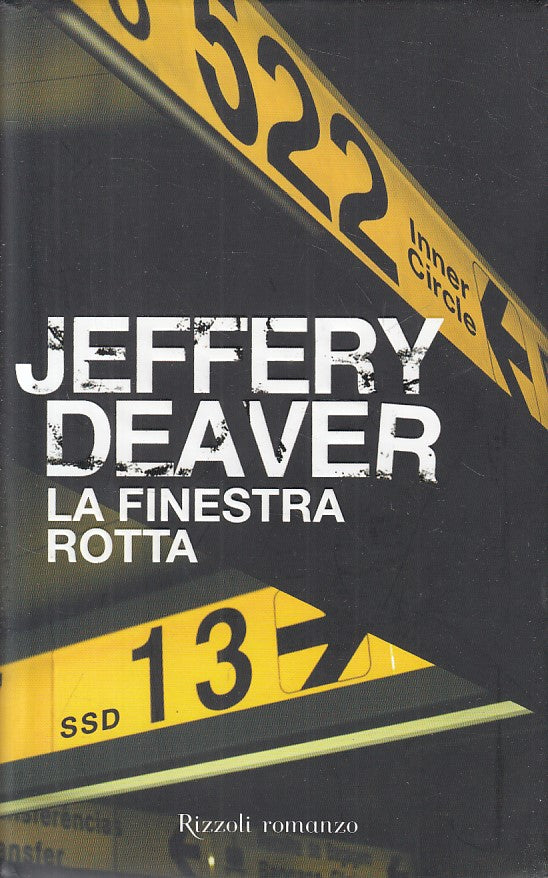 LG- LA FINESTRA ROTTA - DEAVER - RIZZOLI - BEST - 1a ED. - 2008 - CS - ZFS101