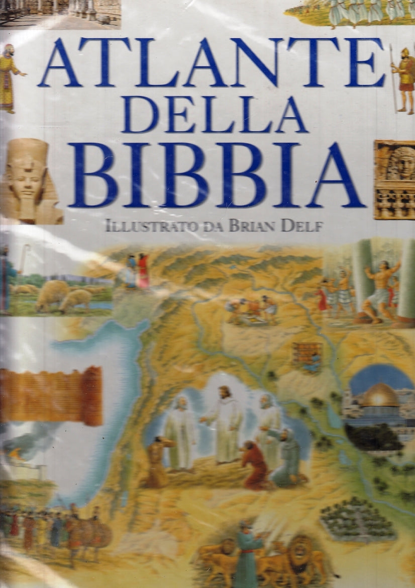 LD- ATLANTE DELLA BIBBIA ILLUSTRATO - BRIAN DELF - SAN PAOLO --- 2001- C- ZFS702