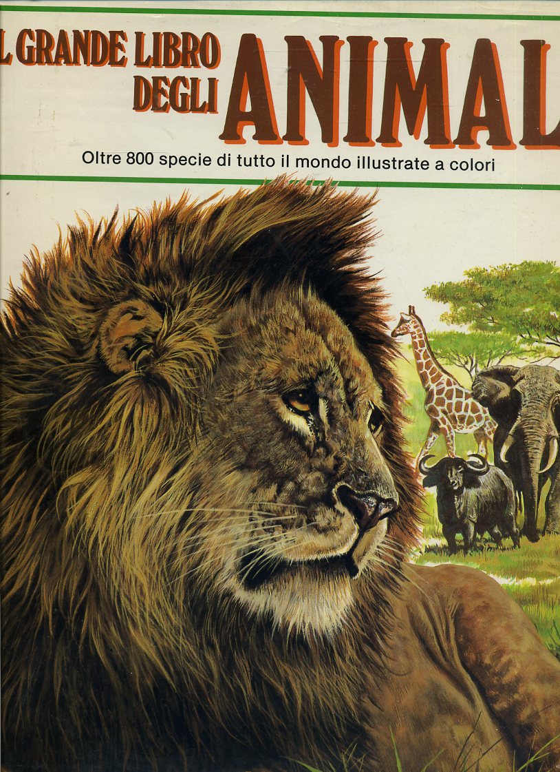 LZ- IL GRANDE LIBRO DEGLI ANIMALI -- MONDADORI -- 1a ED.- 1989- CS- YD –  lettoriletto