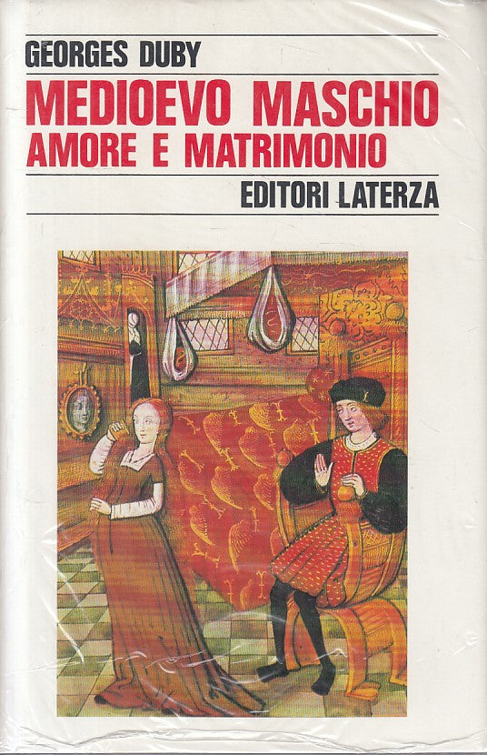 LS- MEDIOEVO MASCHIO AMORE MATRIMONIO -- LATERZA - STORIA -- 1988 - CS - ZFS205
