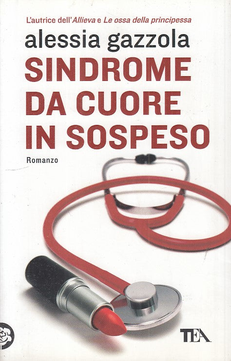 LN- SINDROME DA CUORE IN SOSPESO - GAZZOLA - TEA - TEADUE -- 2015 - B –  lettoriletto