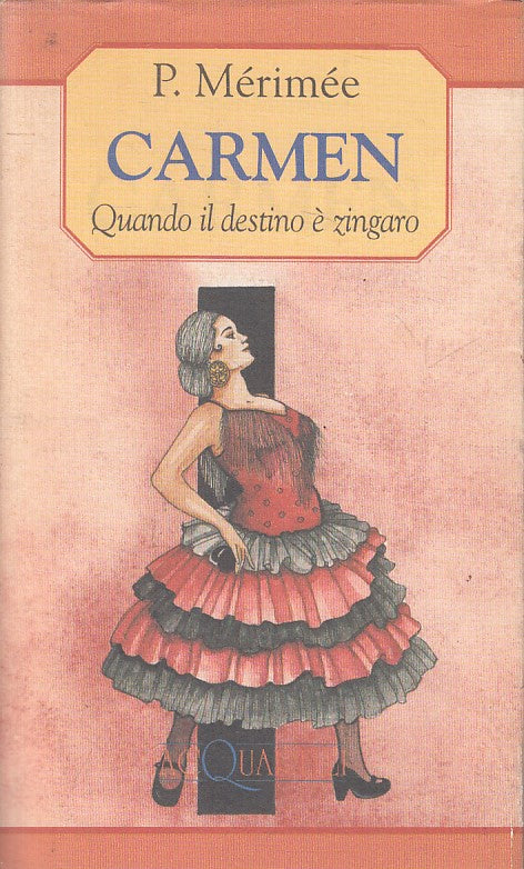 LN- CARMEN DESTINO E' ZINGARO - MERIMEE - DEMETRA -- 1a ED. - 1995 - BS - ZFS143