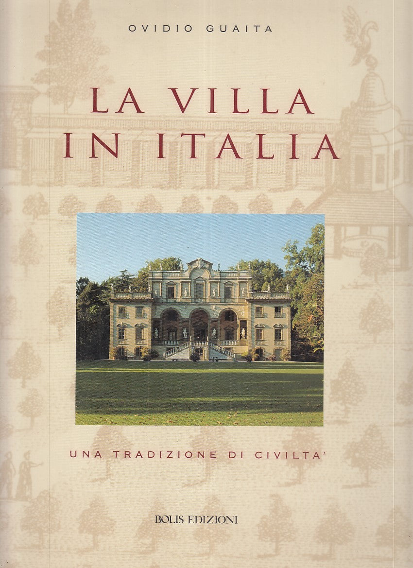 LT- LA VILLA IN ITALIA - OVIDIO GUAITA - BOLIS --- 2003 - CS - YFS886