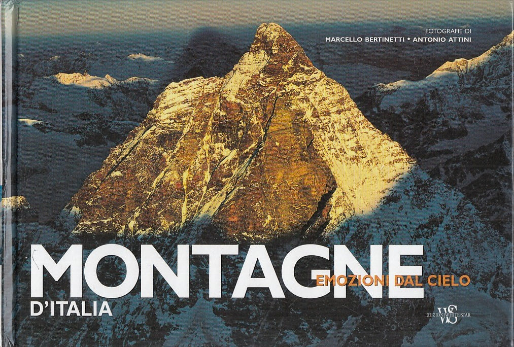 LV- MONTAGNE D'ITALIA EMOZIONI DAL CIELO FOTO -- WHITE STAR --- 2008 - C - YFS92