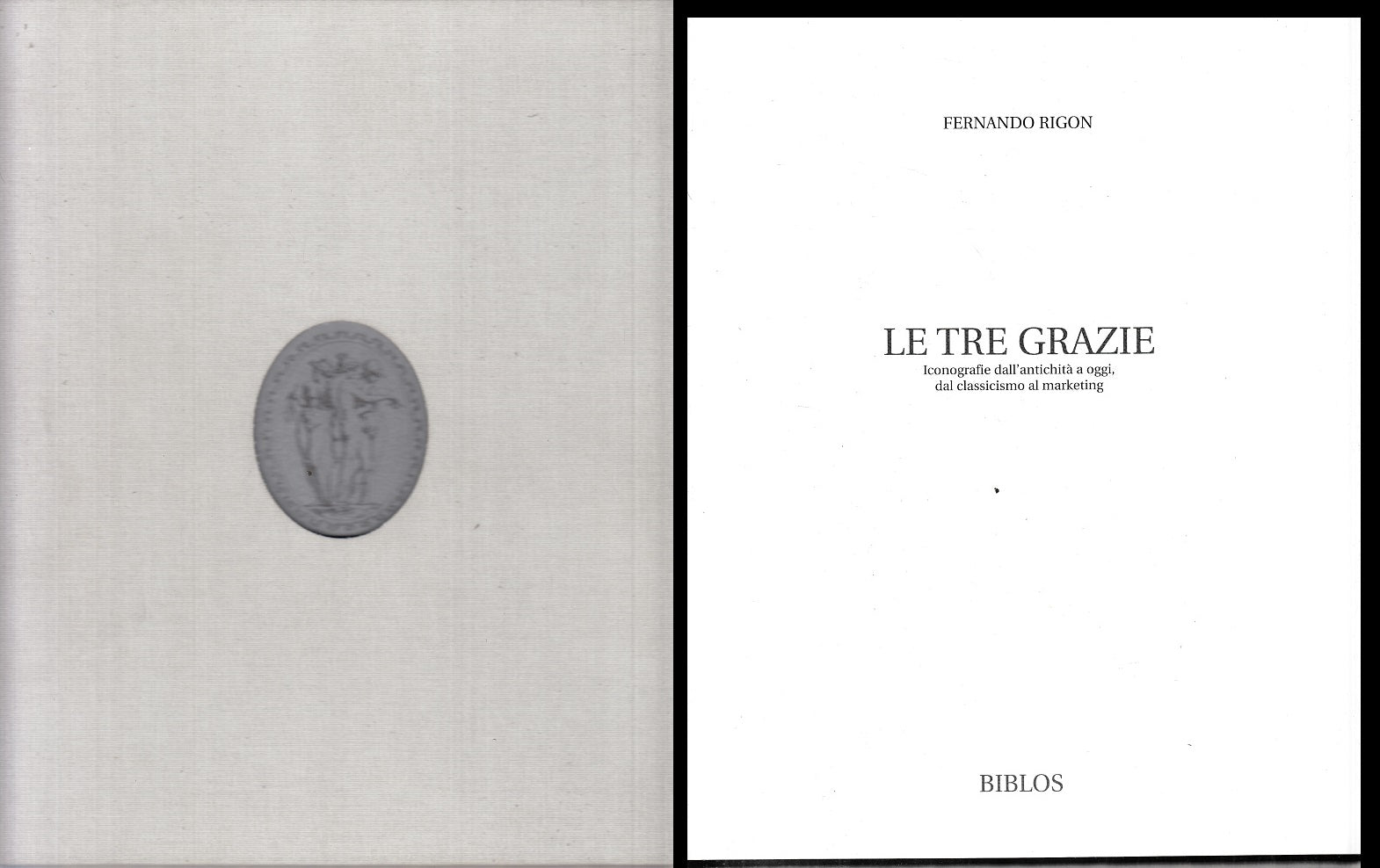 LT- LE TRE GRAZIE ICONOGRAFIA ANTICHITA' - RIGON - BIBLOS --- 1998 - C - YFS839