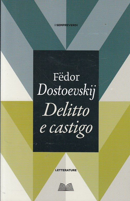 LN- DELITTO E CASTIGO - DOSTOEVSKIJ - MONDOLIBRI --- 2012 - B