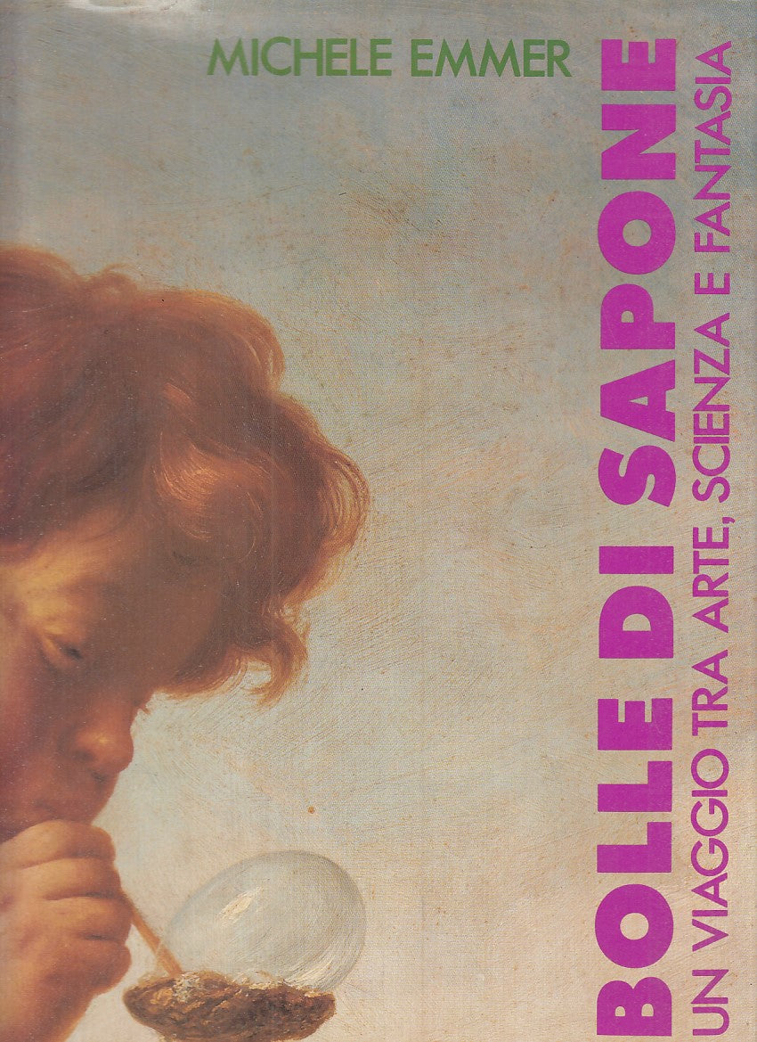 LZ- BOLLE DI SAPONE - MICHELE EMMER - LA NUOVA ITALIA --- 1991 - CS - YFS847