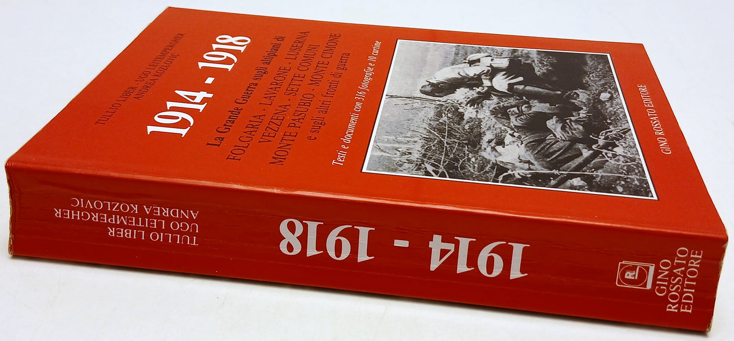 1914 - 1918 La Grande Guerra sugli altipiani - Gino Rossato - fotografie- ZFS199