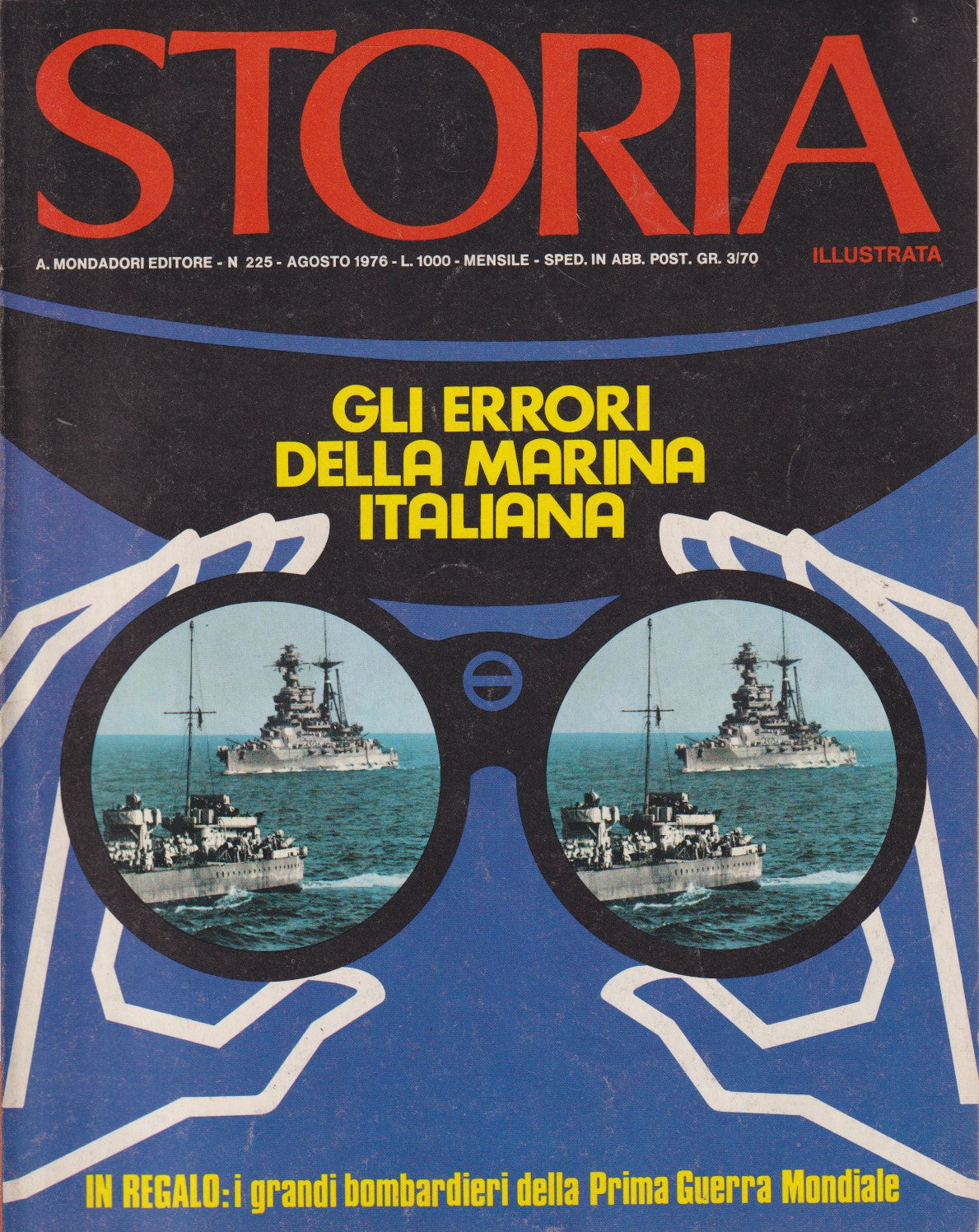 Rivista Storia illustrata fascia 200/299 - Mondadori - scegli il numero - XFS218