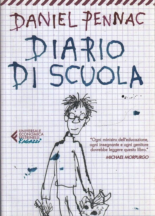 DIARIO DI SCUOLA - DANIEL PENNAC - FELTRINELLI - UE RAGAZZI -- 2020 - B- XFS