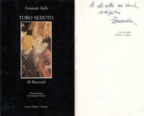 LN- TORO SEDUTO DEDICA AUTOGRAFO 28 RACCONTI - BALLO - CORSO --- 1989 - B- XFS57