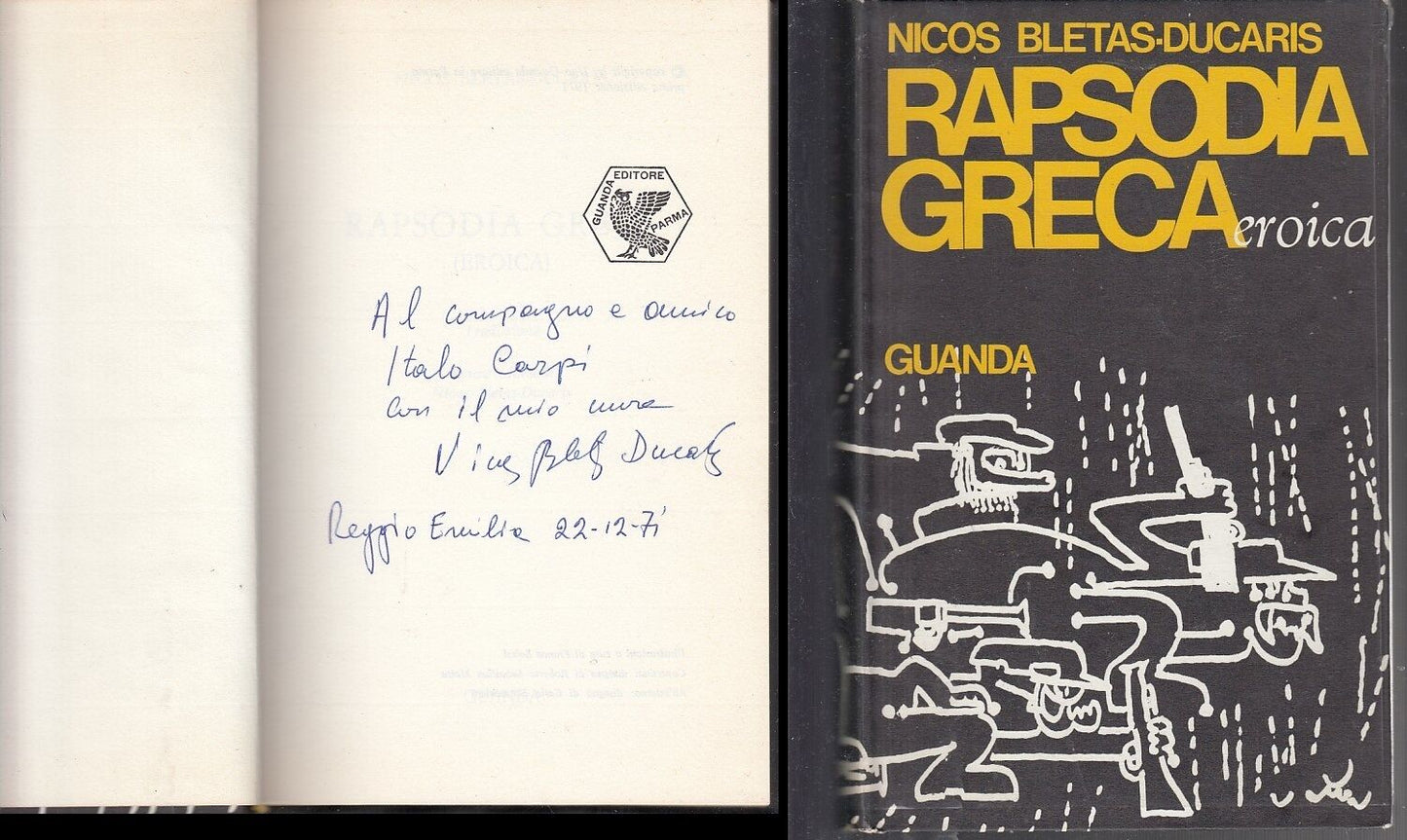 RAPSODIA GRECA EROICA AUTOGRAFO - BLETAS DUCARIS - GUANDA--- 1971- CS- XFS57