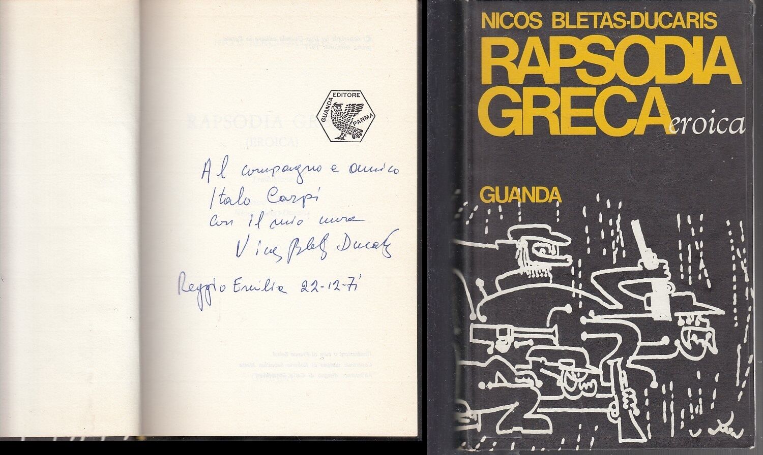 RAPSODIA GRECA EROICA AUTOGRAFO - BLETAS DUCARIS - GUANDA--- 1971- CS- XFS57