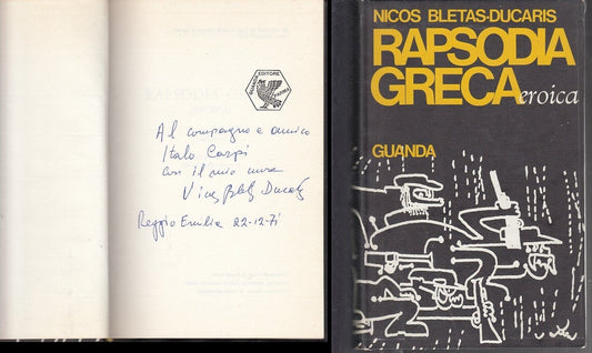 RAPSODIA GRECA EROICA AUTOGRAFO - BLETAS DUCARIS - GUANDA--- 1971- CS- XFS57
