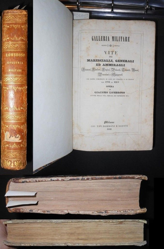 LH- GALLERIA MILITARE 2 VOLUMI - LOMBROSO- SCOTTI BORRONI-- 1a - 1841- C- ZFS319