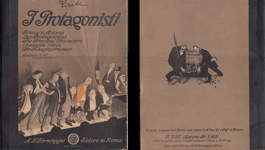 LS- I PROTAGONISTI RACCOLTA 12 TAVOLE SCIOLTE - TIRELLI - FORMIGGINI--- 1917- B