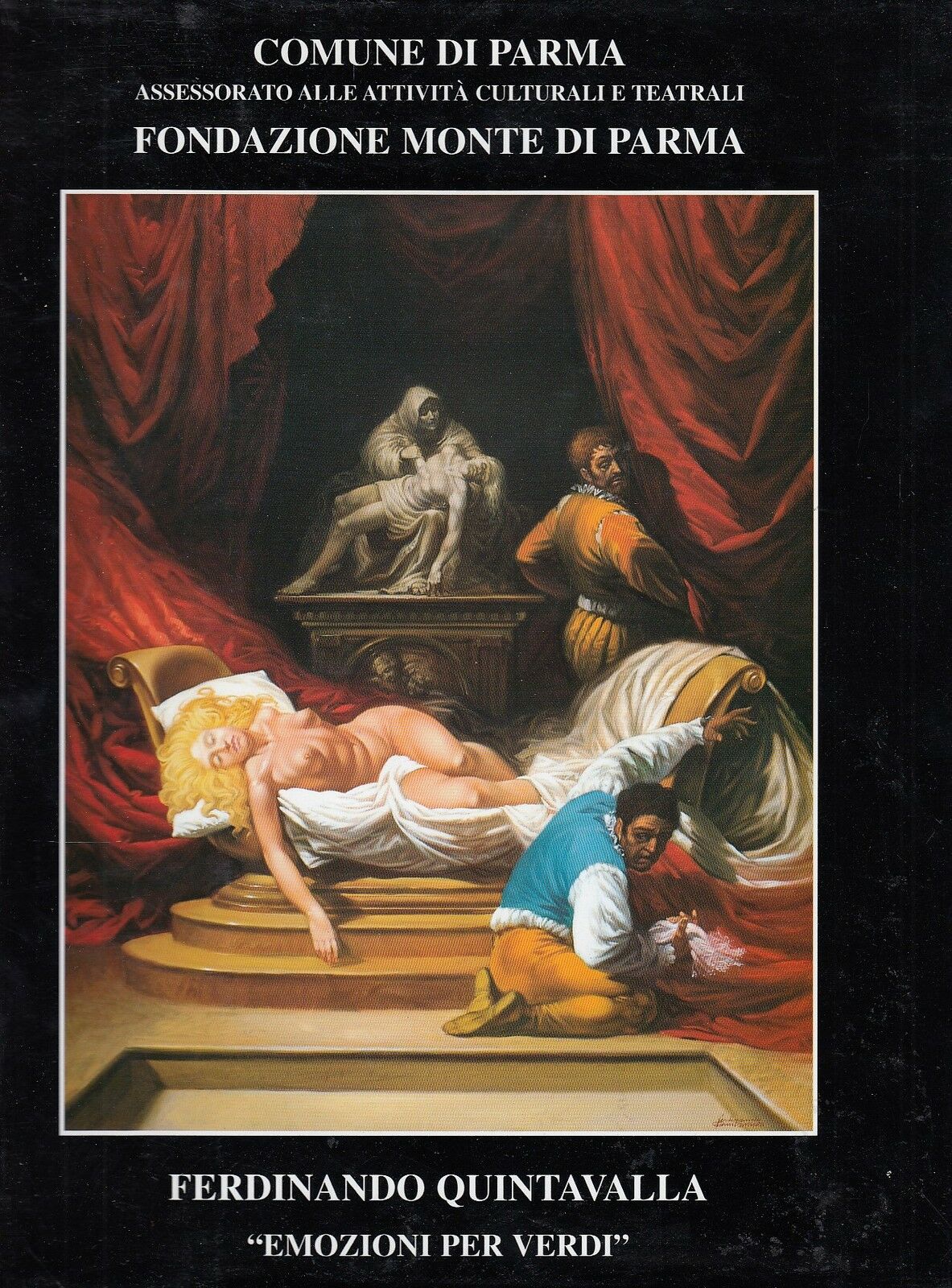 LT- FERDINANDO QUINTAVALLA EMOZIONI PER VERDI-- COMUNE PARMA--- 2008- CS- ZFS569