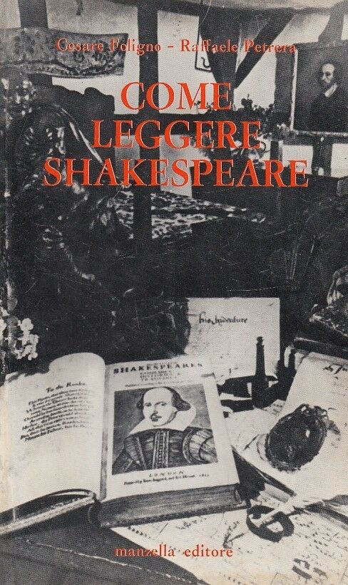 LS- COME LEGGERE SHAKESPEARE - FOLIGNO PETRERA - MANZELLA --- 1974 - B - ZFS428
