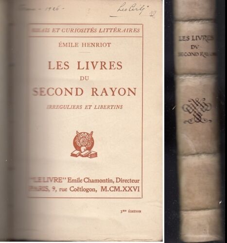LH- LES LIVRES DU SECOND RAYON - EMILE HENRIOT - LE LIVRE --- 1926- C- ZFS319