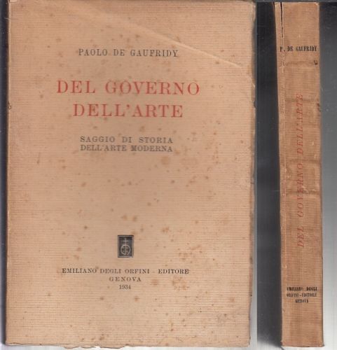 LS- DEL GOVERNO DELL'ARTE SAGGIO - DE GAUFRIDY - DEGLI ORFINI --- 1934- B- XFS33