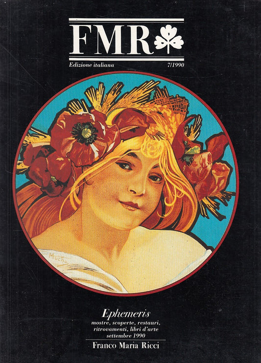 LT- RIVISTA FMR EPHEMERIS N.7 MOSTRE SCOPERTE -- FMR --- 1990 - B - ZDS530
