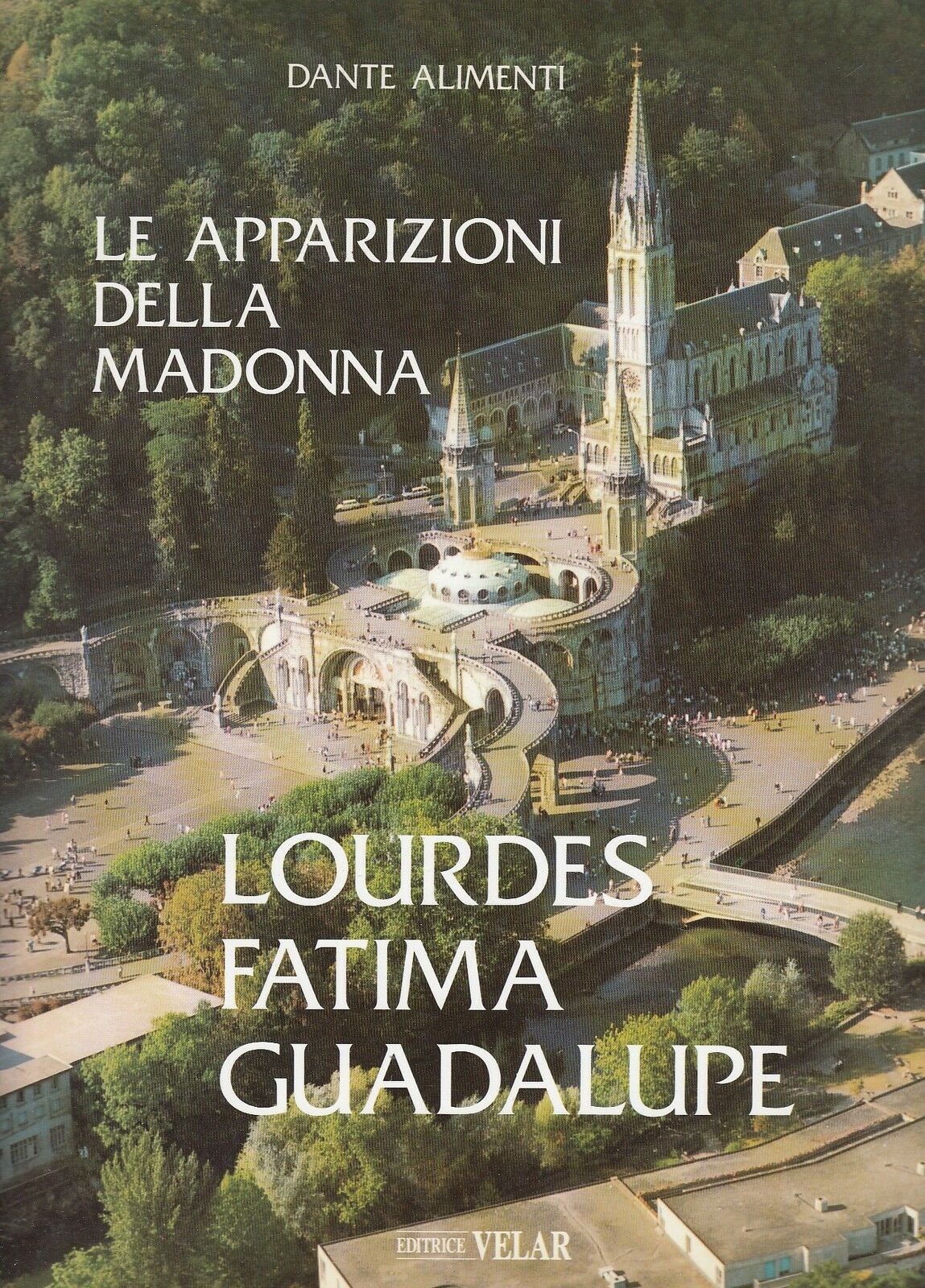 LT- LE APPARIZIONI DELLA MADONNA LOURDES FATIMA - ALIMENTI ---- 1988- CS- ZDS577