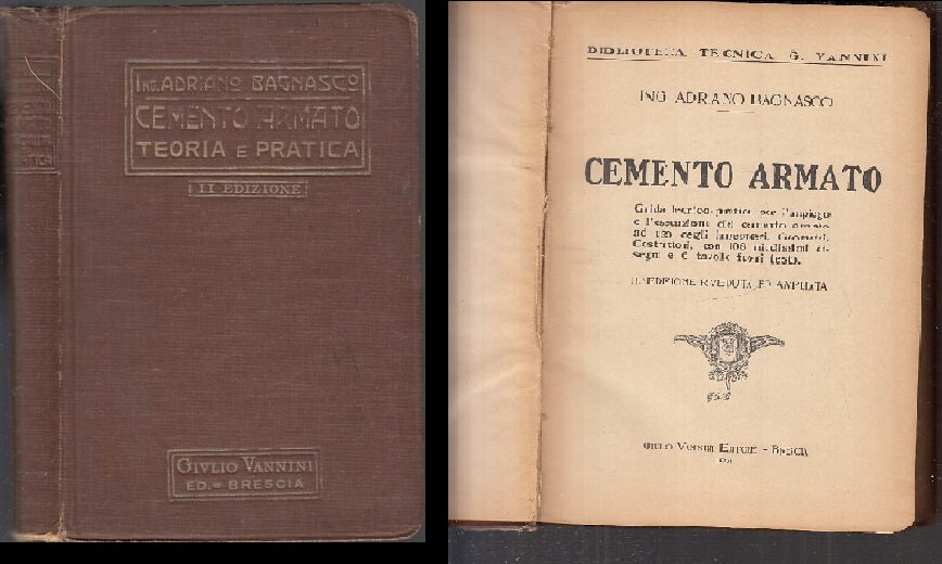 LZ- CEMENTO ARMATO TEORIA PRATICA - ANDREA BAGNASCO - VANNINI --- 1927- B- XFS34