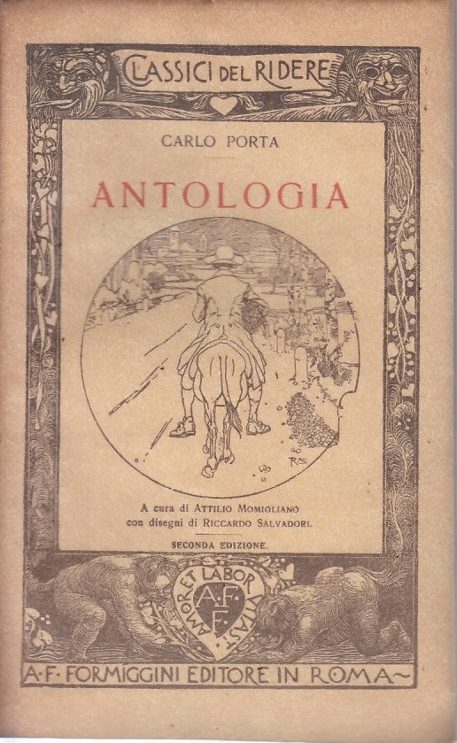 LN- ANTOLOGIA - CARLO PORTA - FORMIGGINI- CLASSICI DEL RIDERE-- 1923 - BS - ZFS4