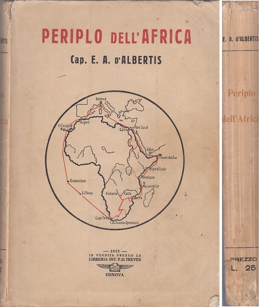 LS- PERIPLO DELL'AFRICA CARTINE - E.A. D'ALBERTIS - TREVES --- 1925 - B - YFS272