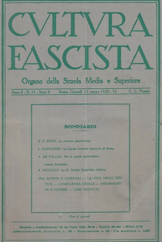 LR- RIVISTA CULTURA FASCISTA ANNO II N.24 ORGANO SCUOLA -- ROMA--- 1928- S- MLT4