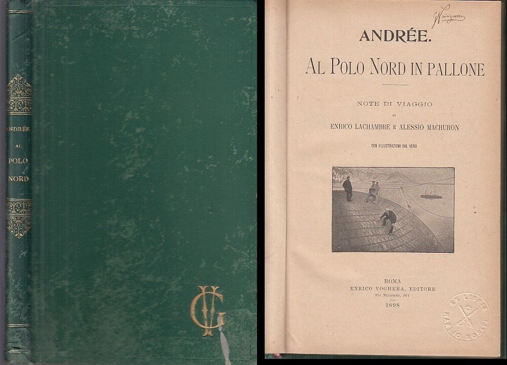 LS- AL POLO NORD IN PALLONE NOTE DI VIAGGIO - ANDREE- VOGHERA--- 1898- C- YFS323