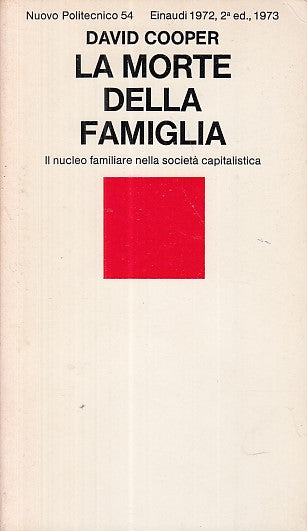LS- LA MORTE DELLA FAMIGLIA - COOPER - EINAUDI - POLITECNICO -- 1973- B- YDS415