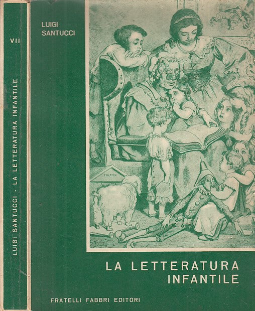 LZ- LA LETTERATURA INFANTILE - SANTUCCI - FRATELLI FABBRI --- 1958 - B - XDS1