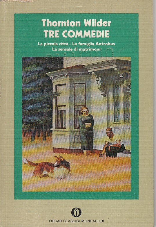LN- TRE COMMEDIE - THORNTON WILDER - MONDADORI -- 1a ED. - 1975 - B - YDS418