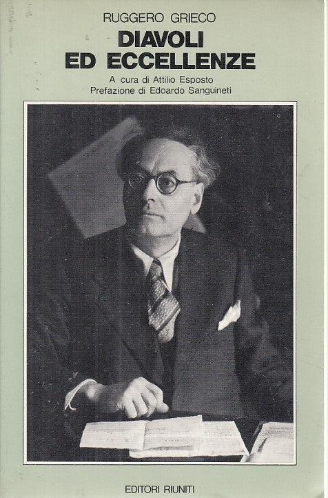 LZ- DIAVOLI ED ECCELLENZE - GRIECO - EDITORI RIUNITI -- 1a ED. - 1984- B- YDS206