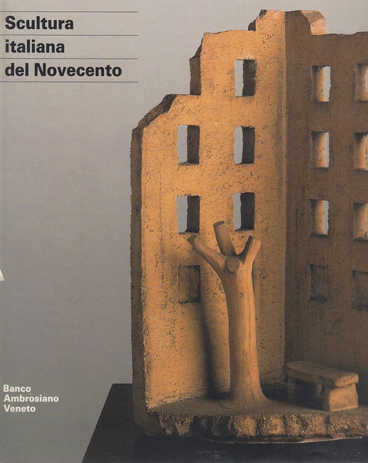 LT- SCULTURA ITALIANA DEL NOVECENTO- PIROVANO- ELECTA--- 1984- CS- ZDS660