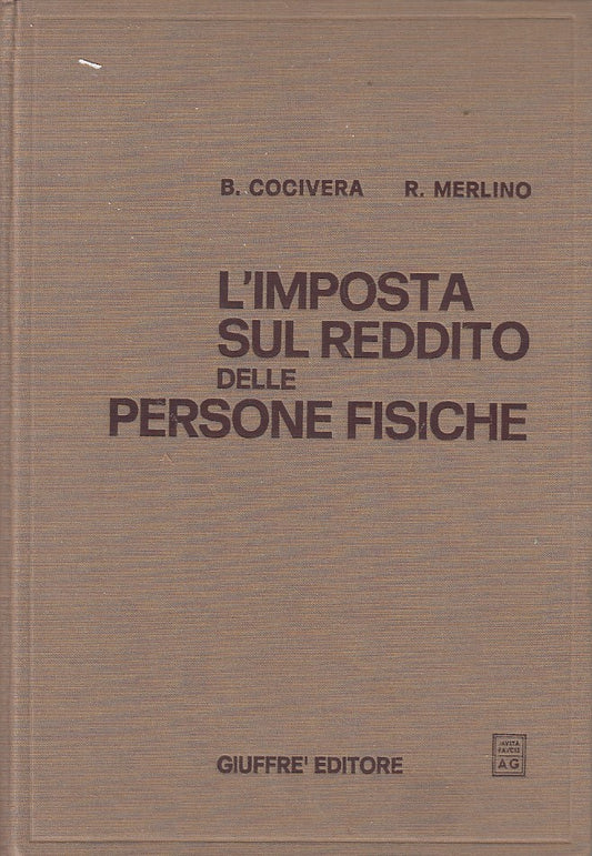 LZ- L'IMPOSTA REDDITO PERSONE FISICHE - COCIVERA- GIUFFRE' --- 1975 - C - YDS181