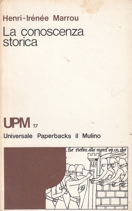LZ- LA CONOSCENZA STORICA - MAAROU - MULINO - UPM -- 1975 - B - YDS408
