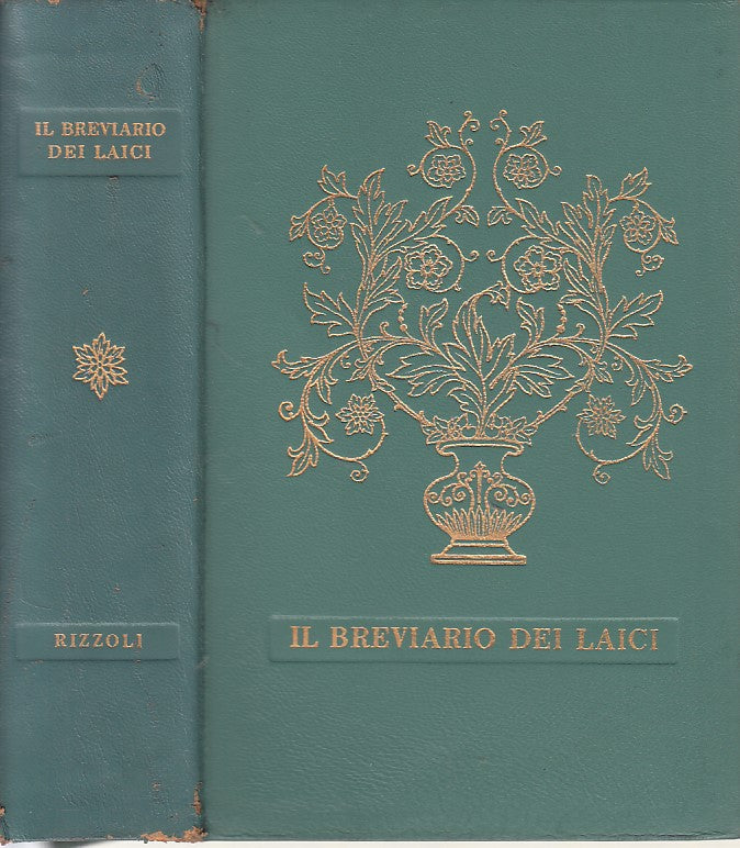 LS- IL BREVIARIO DEI LAICI - LUIGI RUSCA - RIZZOLI --- 1970- C - YDS408