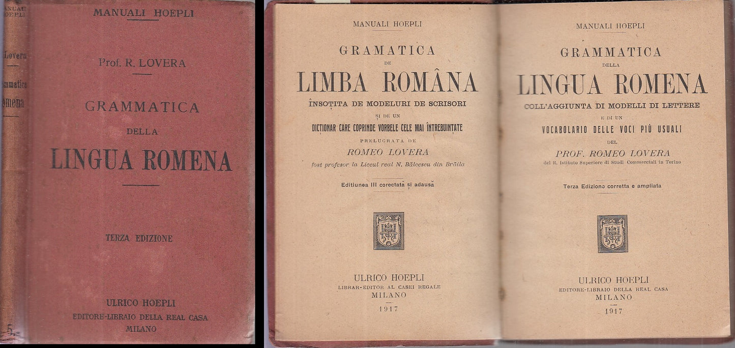 LH- GRAMMATICA DELLA LINGUA ROMENA - LOVERA - HOEPLI -- 3a ED. - 1917- C- ZDS636