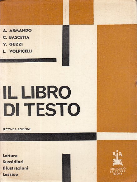 LZ- IL LIBRO DI TESTO LETTURE - GUZZI VOLPICELLI - ARMANDO --- 1982 - B- YDS415