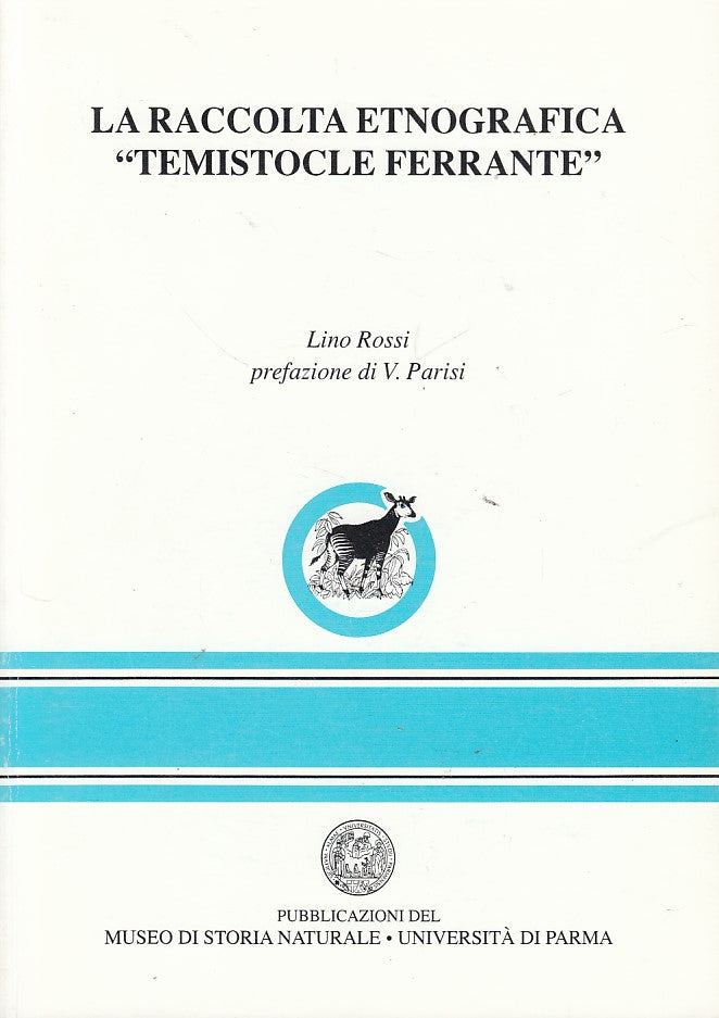 LZ- RACCOLTA ETNOGRAFICA TEMISTOCLE FERRANTE- ROSSI- PARMA --- 1993 - B - YDS184