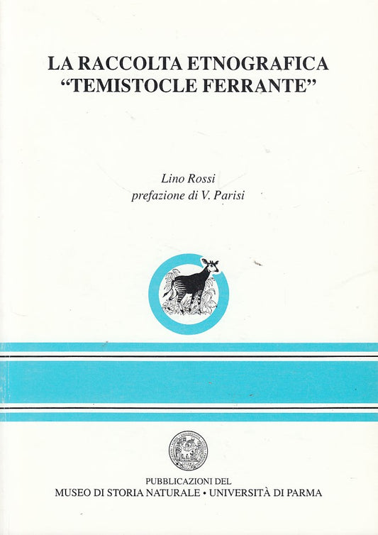 LZ- RACCOLTA ETNOGRAFICA TEMISTOCLE FERRANTE- ROSSI- PARMA --- 1993 - B - YDS184