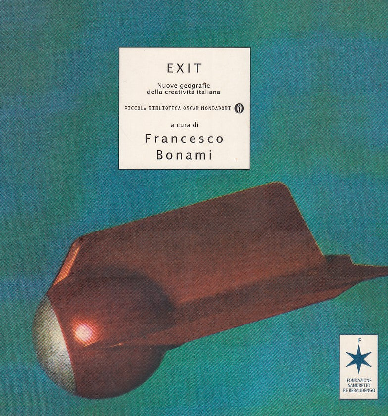 LZ- EXIT GEOGRAFIE CREATIVITA' ITALIANA- BONAMI- MONDADORI--- 2002- B- YDS447
