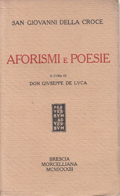 LN- AFORISMI E POESIE - DELLA CROCE - MORCELLIANA --- 1933 - B - YDS420