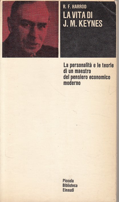 LZ- LA VITA DI J.M. KEYNES - HARROD - EINAUDI --- 1965 - B - YDS423